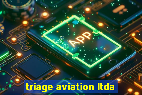 triage aviation ltda